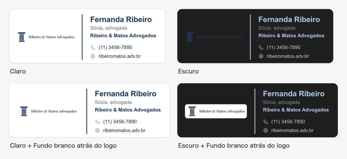 Assinatura nos temas Claro e Escuro: o logo escuro transparente some e a versão com fundo branco continua legível